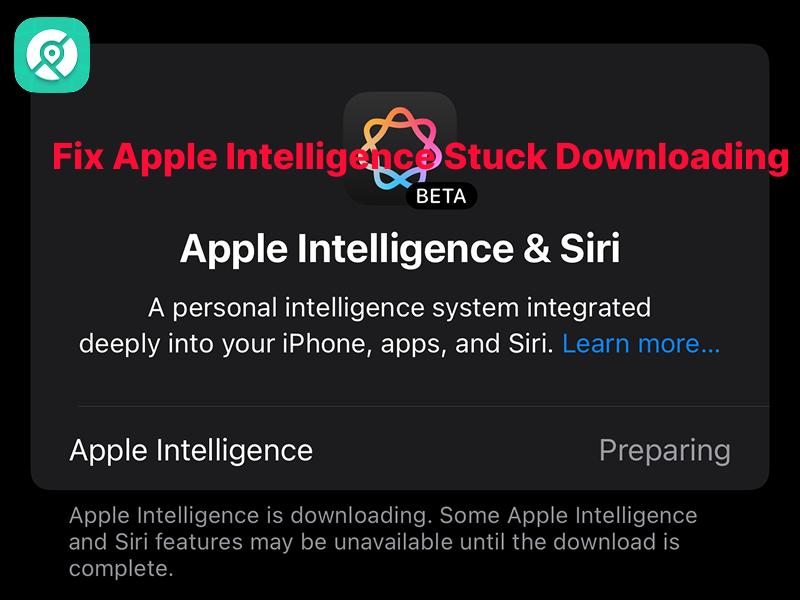 Apple Intelligence stuck downloading