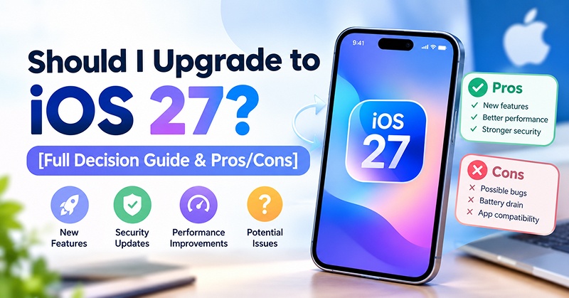 should i update to ios 27