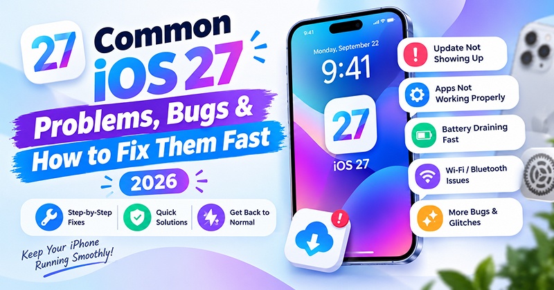 how to fix ios 27 problems