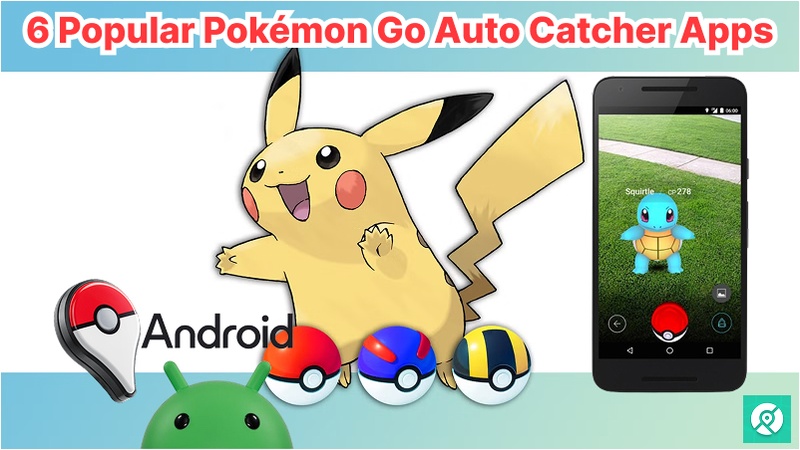 android pokemon go auto catch