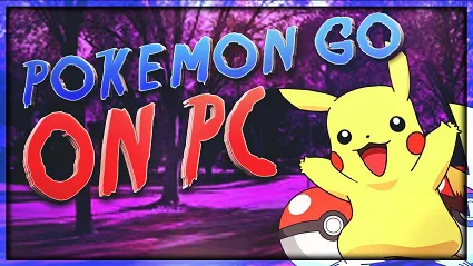 best way to play pokemon go on pc