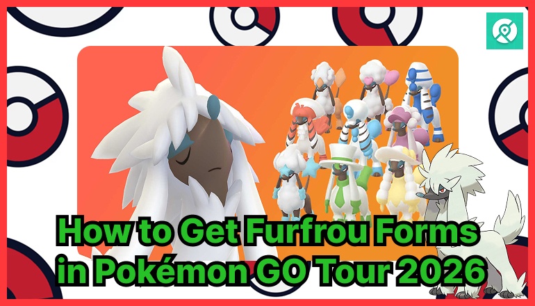 furfrou foms pokemon go tour 2026