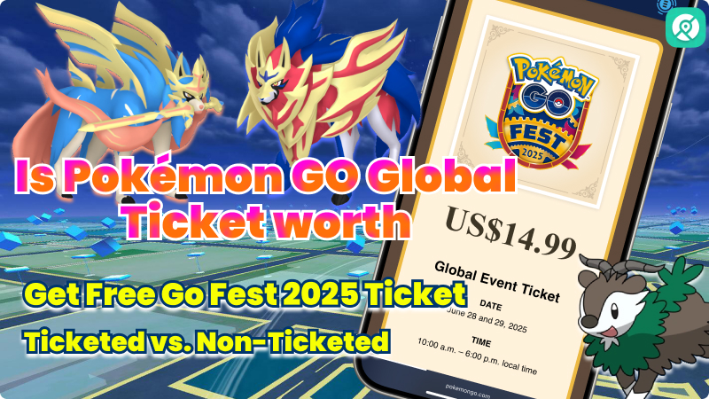 how to get free Pokemon GO Fest 2025 global ticket