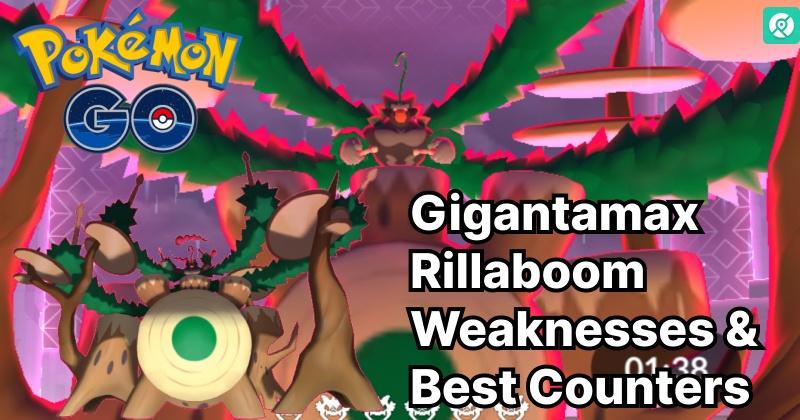 gigantamax rillaboom weakness guide