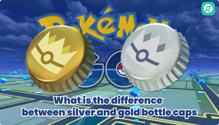 gold bottle cap vs silver pokémon go
