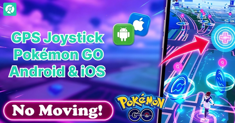 gps joystick pokemon go guide