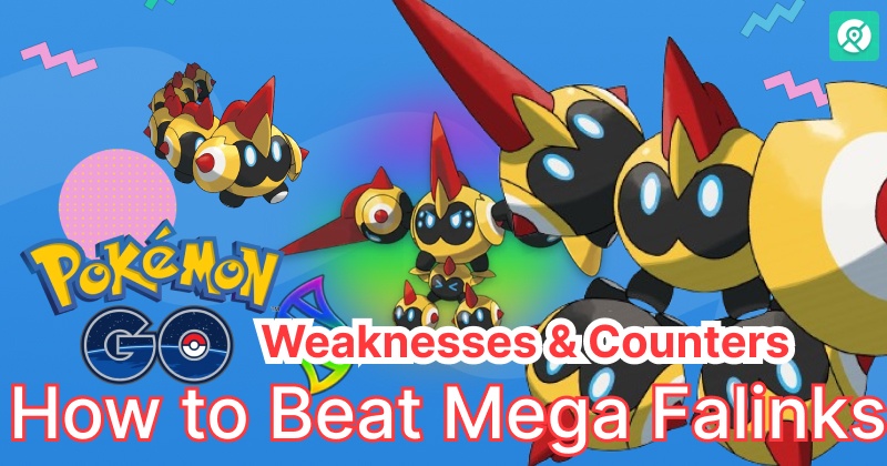 how to beat mega falinks pokemon go