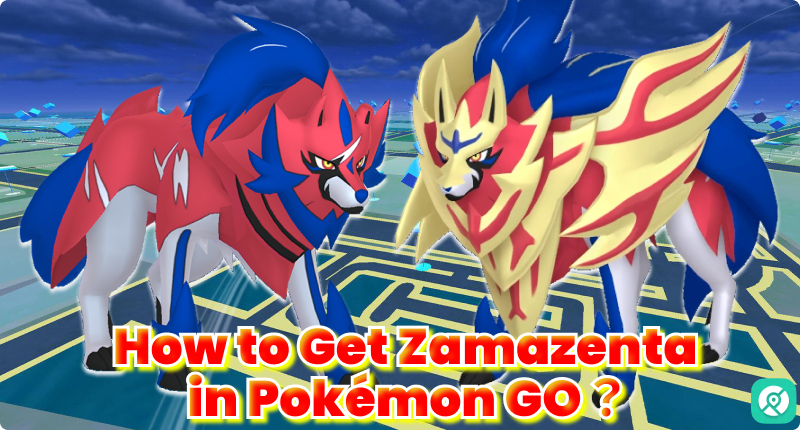 how to get zamazenta pokemon go
