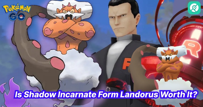 is shadow incarnate forme landorus worth it