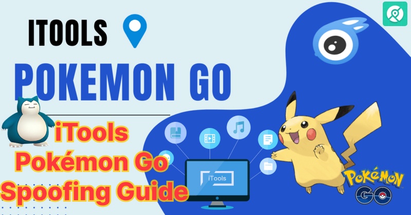 itools pokemon go spoofing guide