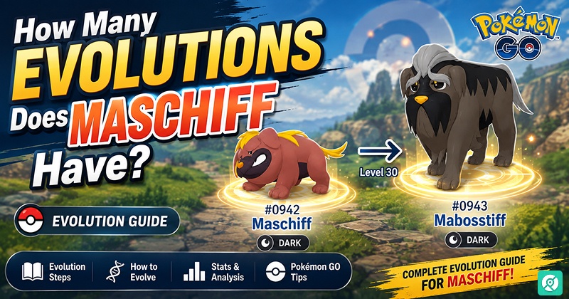 how to evolve maschiff pokemon go