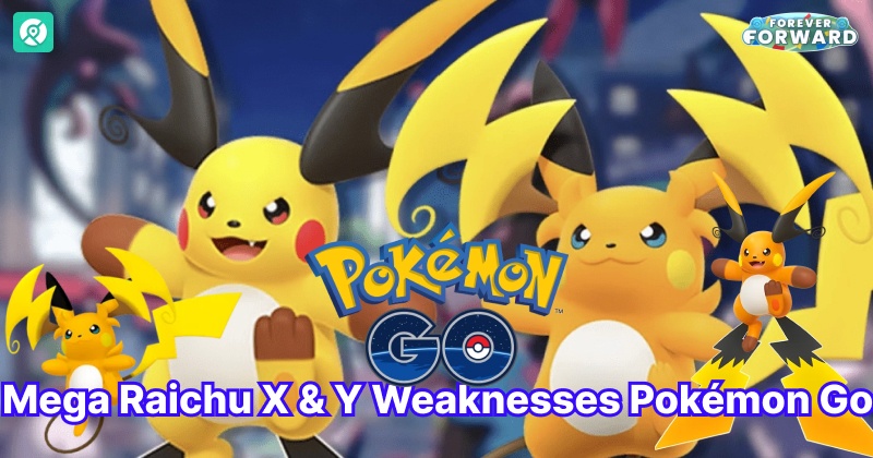 mega raichu weakness guide