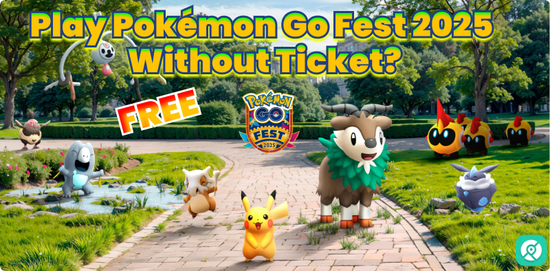 play pokemon go fest 2025 without ticket