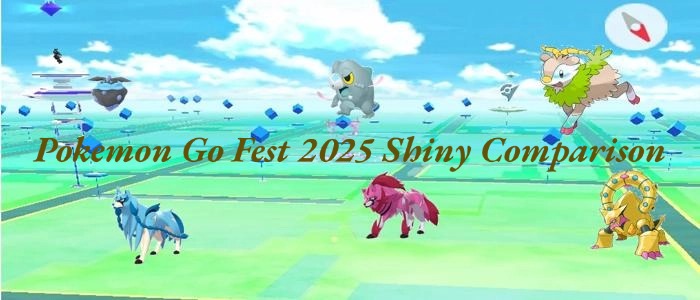 pokemon go fest 2025 shiny comparison