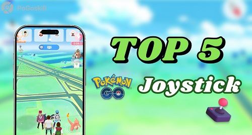 best pokemon go joystick