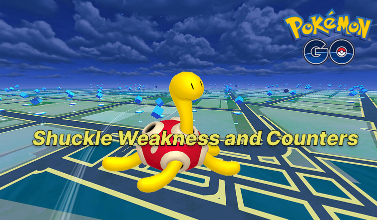 Pokémon Go Shuckle Weakness